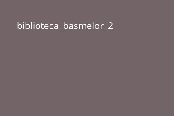 biblioteca_basmelor_2