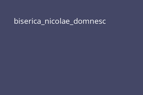 biserica_nicolae_domnesc