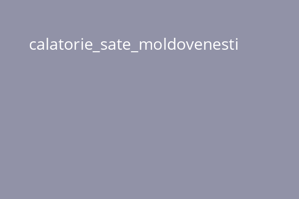 calatorie_sate_moldovenesti