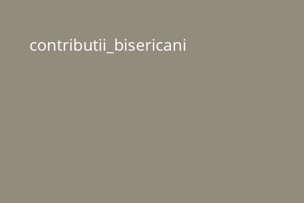 contributii_bisericani