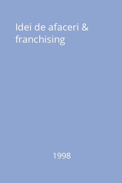 Idei de afaceri & franchising