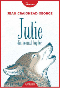 Julie din neamul lupilor : [roman]
