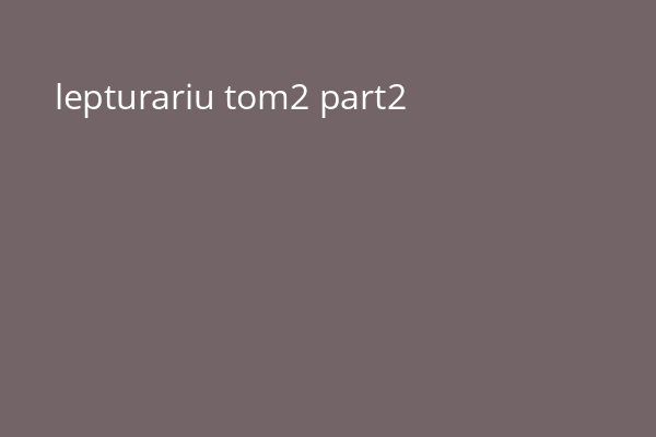 lepturariu tom2 part2