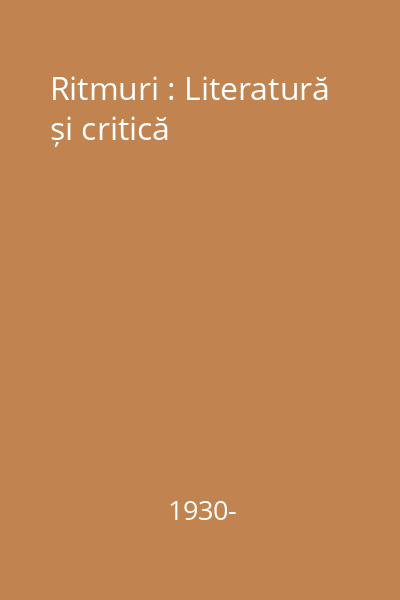 Ritmuri : Literatură și critică